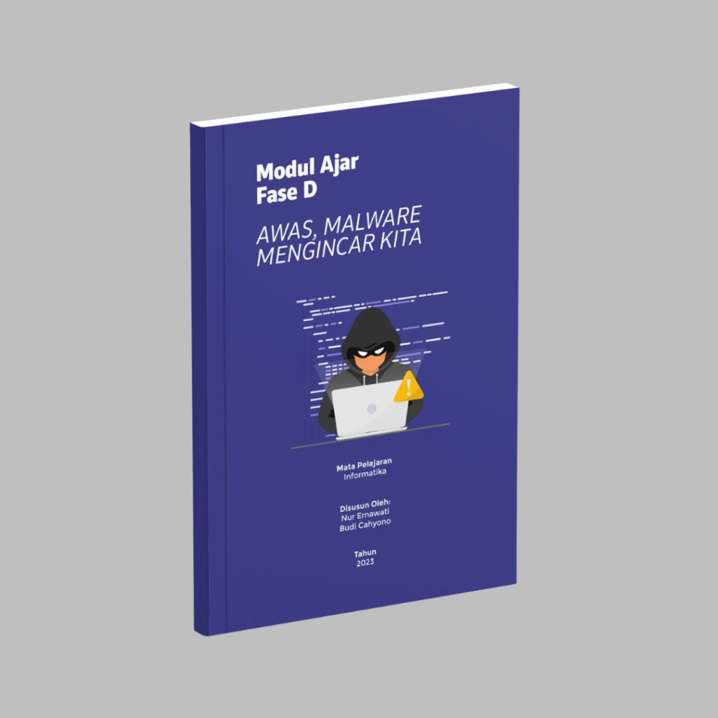 Informatika Fase D-Awas, Malware Mengincar Kita Cover