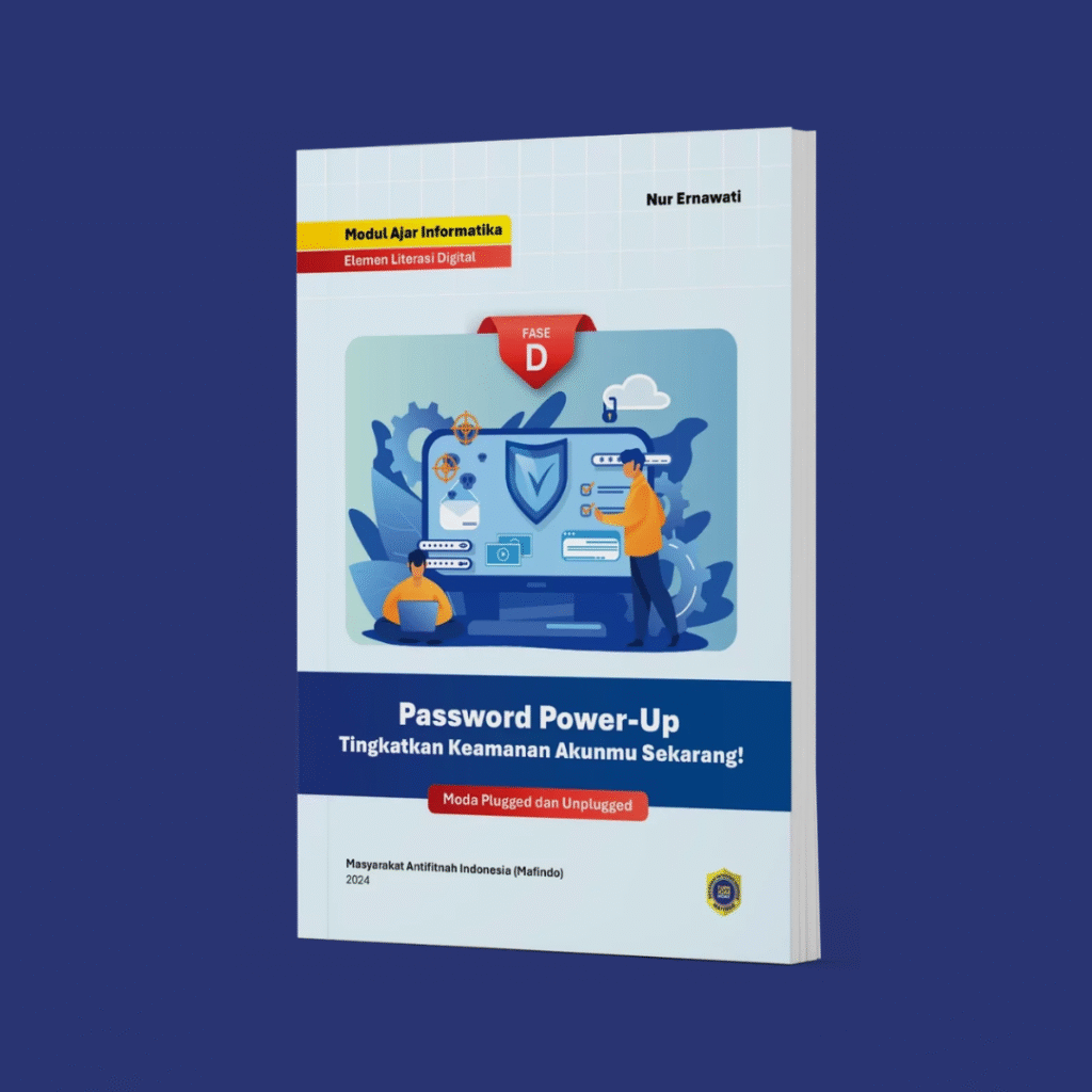 Informatika Fase D-Password Power Up Tingkatkan Keamanan Akunmu Sekarang Cover