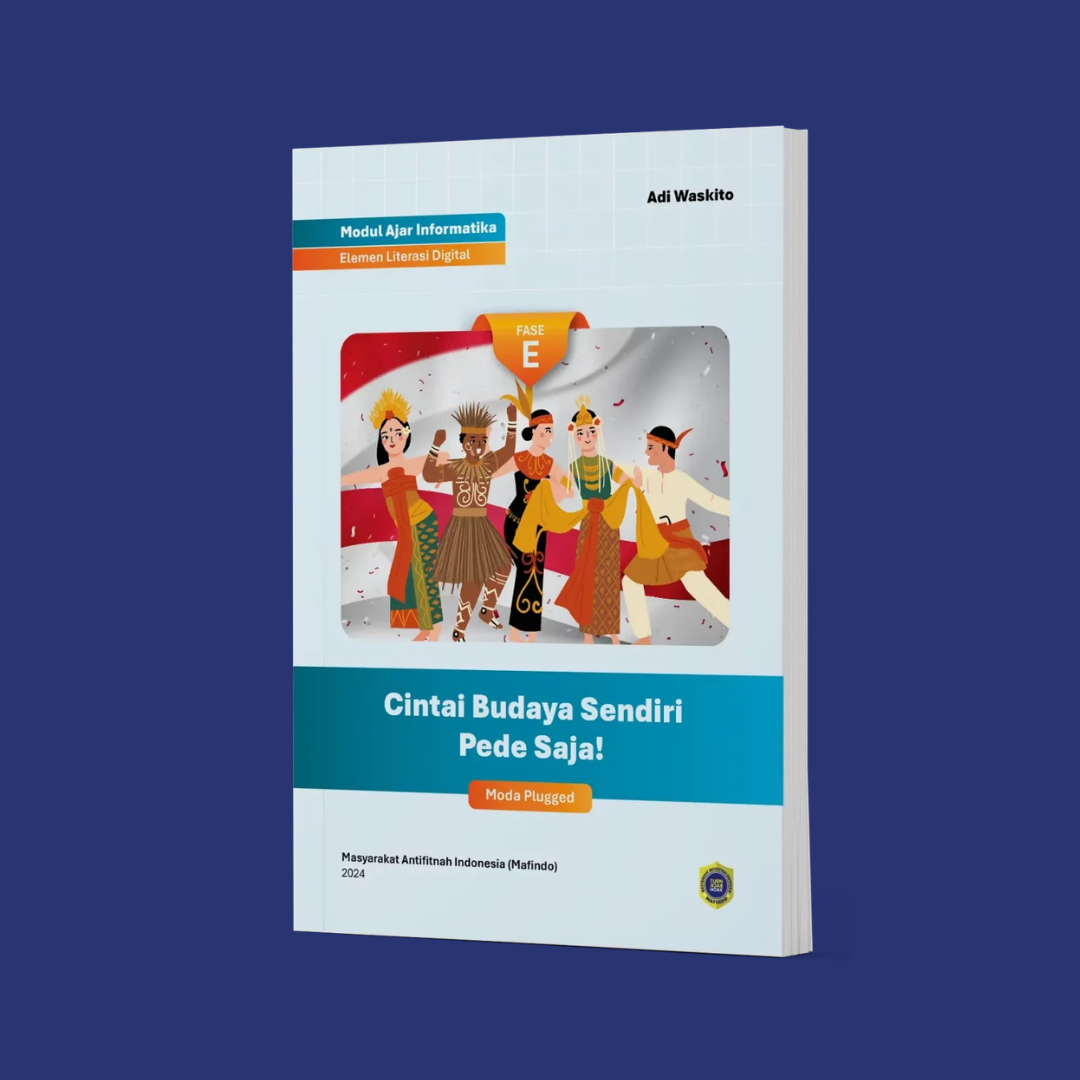 Informatika Fase E-Cintai Budaya Sendiri, Siapa Takut! Cover